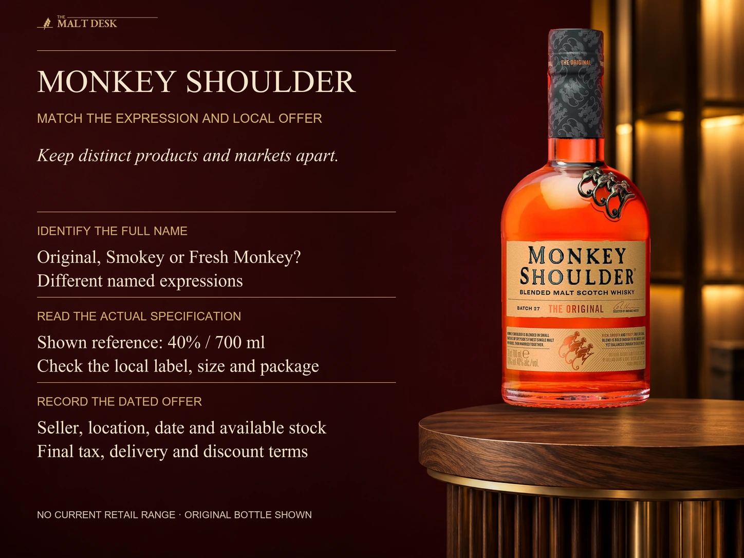 Official Monkey Shoulder Original split-label bottle marked forty percent and seven-hundred ml as a reference, with checks separating Original Smokey and Fresh Monkey, reading each actual local strength volume and package, and recording available dated local offers and final terms; the photo and regional reference do not certify every U.S. bottle, and no current retail range is invented